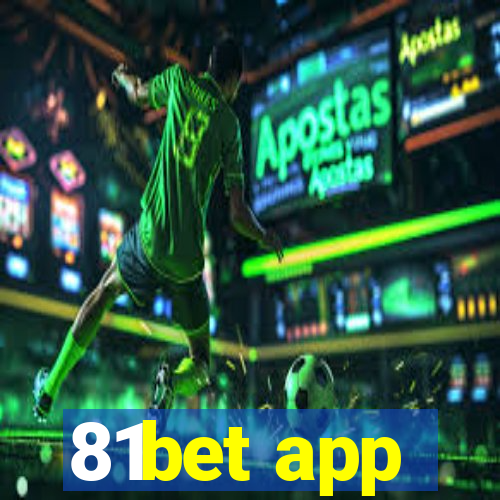 81bet app